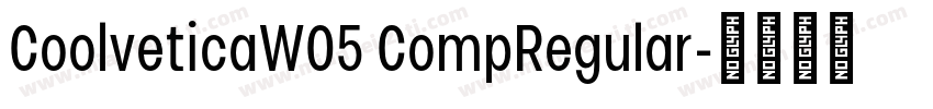 CoolveticaW05 CompRegular字体转换